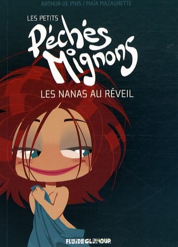 9782858159451: Les petits pchs mignons: Les nanas au rveil