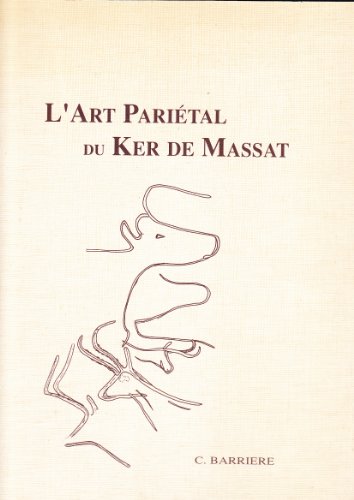 L'art Parietal du Ker de Massat