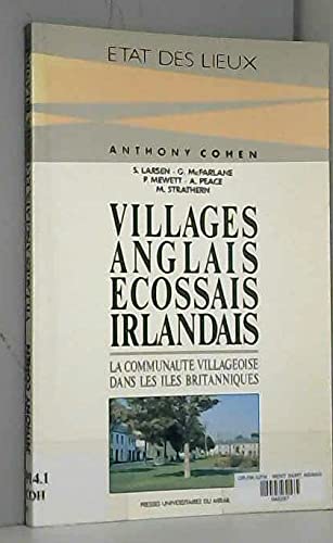 9782858161539: Villages anglais, cossais, irlandais: La communaut villageoise dans les les britanniques (Etat des lieux)