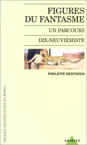 Beispielbild fr Figures du fantasme : Un parcours, dix-neuvimistes zum Verkauf von Ammareal