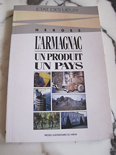 Imagen de archivo de L armagnac un pays un produit ressources patrimoniales identit a la venta por ThriftBooks-Dallas