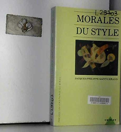 Beispielbild fr Morales du style zum Verkauf von Librairie La Canopee. Inc.