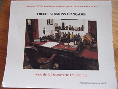 Beispielbild fr Freud : versions franaises. Recension des traductions franaises, des notes, contributions, articles et ouvrages de Sigmund Freud zum Verkauf von Librairie La MASSENIE  MONTOLIEU