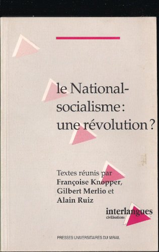 Beispielbild fr National socialisme une revolution zum Verkauf von Librairie La Canopee. Inc.