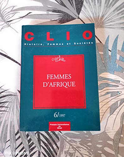 Beispielbild fr Clio : Femmes, Genre, Histoire, N 6. Femmes D'afrique zum Verkauf von RECYCLIVRE