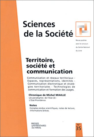 Stock image for Sciences de la societe No 35 Territoire societe et communication for sale by Librairie La Canopee. Inc.