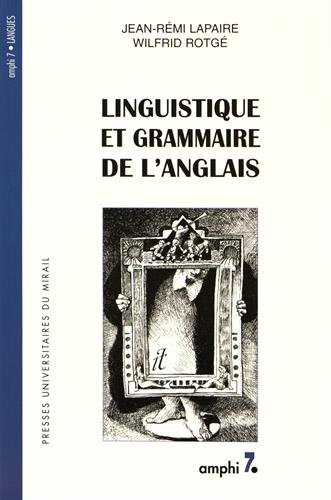 Stock image for Linguistique et grammaire de l anglais for sale by Revaluation Books