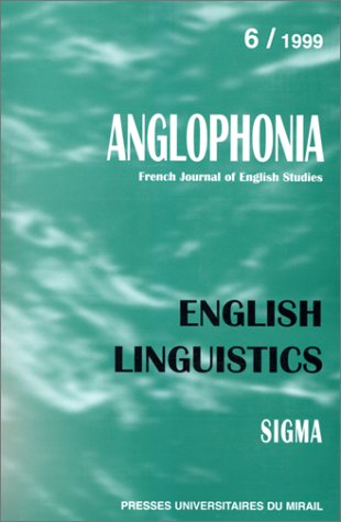 9782858164790: English linguistics : anglophonia, numro 6, 1999