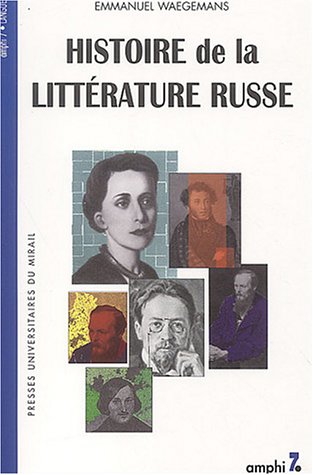 9782858165872: Histoire de la littrature russe de 1700  nos jours