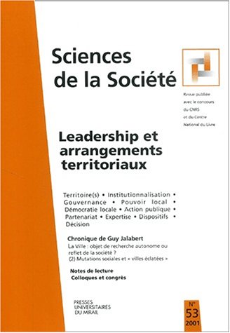 9782858165896: Sciences De La Societe N 53 Mai 2001 : Leadership Et Arrangements Territoriaux