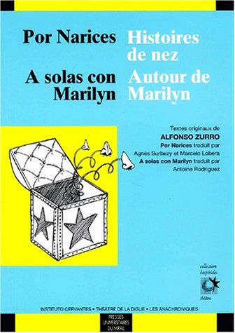 Beispielbild fr Por narices histoires de nez  solas con marilyn autour de marilyn zum Verkauf von Ammareal