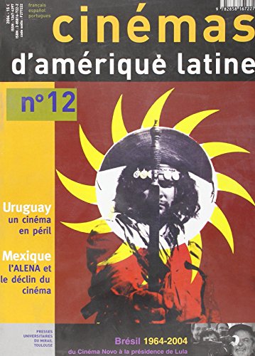 CINÉMAS D'AMÉRIQUE LATINE. NO. 12