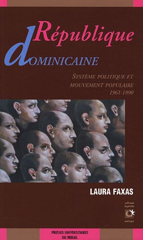 9782858167333: Rpublique Dominicaine: Systme politique et mouvement populaire (1961-1990)
