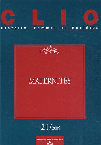 9782858167814: Maternites - revue clio n21