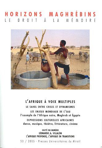 Stock image for Horizons maghrbins, N 53/2005 : L'Afrique  voix mulitples for sale by Ammareal