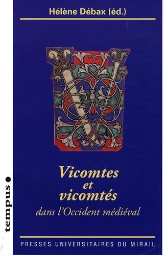 Vicomtes et vicomtes dans l'Occident medieval