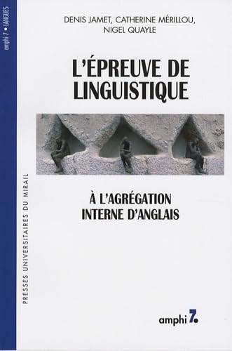 9782858169450: EPREUVE DE LINGUISTIQUE A L AGREGATION INTERNE D ANGLAIS