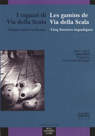9782858169924: Les gamins de Via della Scala: Cinq histoires impudiques