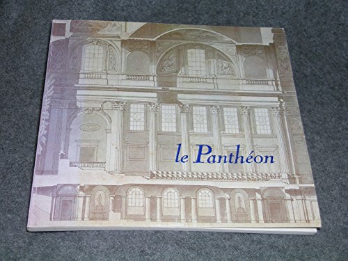 Stock image for Le Panthon (Short Notes on Great Buildings) for sale by Kennys Bookstore