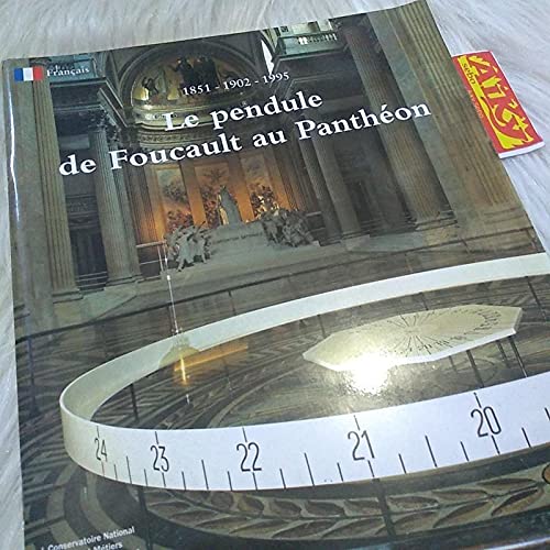 Beispielbild fr Le pendule de Foucault au Panthon : Reconstitution de l'exprience, 5 octobre 1995-10 avril 1996 zum Verkauf von medimops