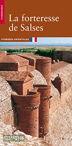 Stock image for La Forteresse de Salses. Pyrnes-Orientales for sale by Ammareal