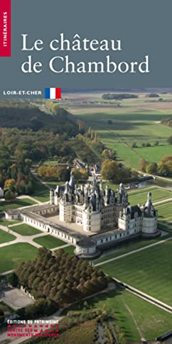 Beispielbild fr Le Chteau De Chambord : Loir-et-cher zum Verkauf von RECYCLIVRE