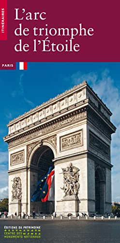 Imagen de archivo de L'Arc de Triomphe de l'Etoile a la venta por WorldofBooks