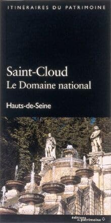 Beispielbild fr Saint-cloud, Le Domaine National : Hauts-de-seine zum Verkauf von RECYCLIVRE