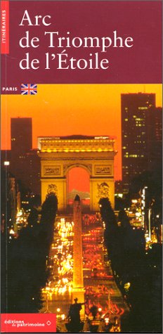9782858223473: L'Arc de Triomphe de l'Etoile, (version anglaise)