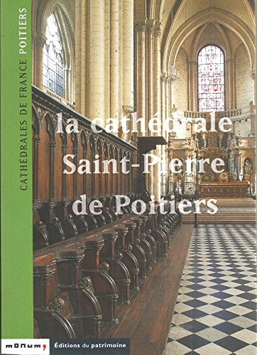 9782858223657: la cathedrale saint-pierre de poitiers: 1