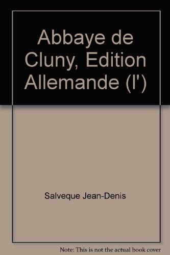 Beispielbild fr Die Abtei Cluny. Leiter des Centre d`tudes clunisiennes / Itinraires; Burgund zum Verkauf von Antiquariat Rohde