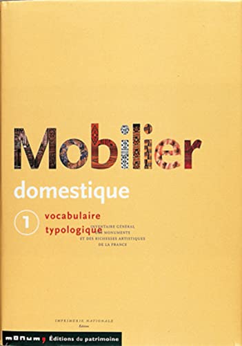 Beispielbild fr Mobilier Domestique : Vocabulaire Typologique. Vol. 1 zum Verkauf von RECYCLIVRE