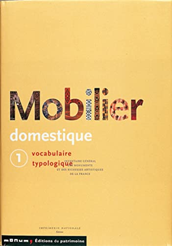 Le Mobilier domestique -tome 1 (1) (9782858224616) by Reynies, Nicole De