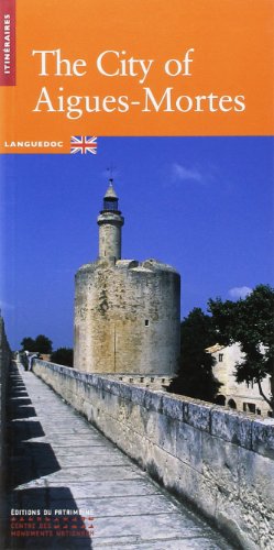 Beispielbild fr La Cit d'Aigues-Mortes (version anglaise) zum Verkauf von Better World Books: West