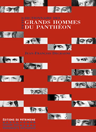Stock image for Petit Dictionnaire Des Grands Hommes Du Panthon for sale by RECYCLIVRE