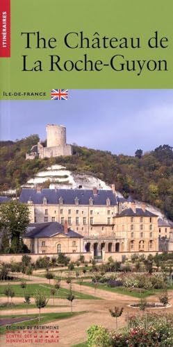 Beispielbild fr Le Château de la Roche-Guyon -Anglais- zum Verkauf von Goldstone Books