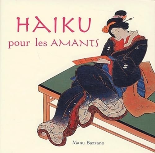 Beispielbild fr Haiku pour les amants zum Verkauf von Chapitre.com : livres et presse ancienne