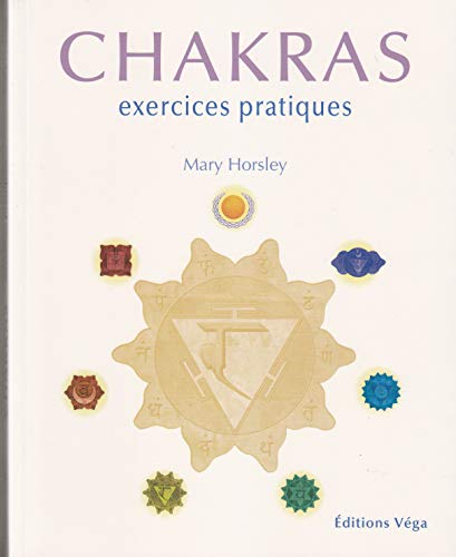 9782858294657: Chakras: Exercices pratiques