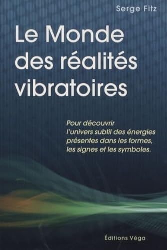 Imagen de archivo de Le Monde des ralits vibratoires a la venta por medimops