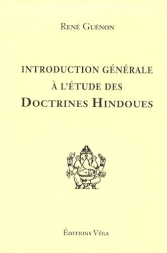 9782858295654: Introduction gnrale  l'tude des doctrines hindoues