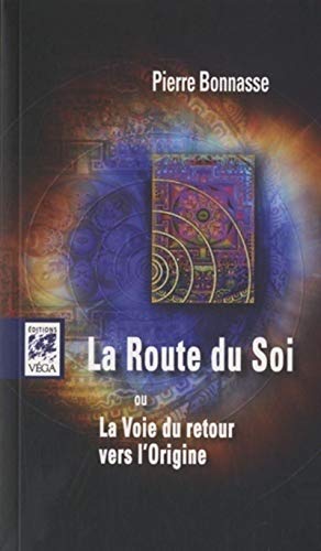 9782858295944: La Route du soi