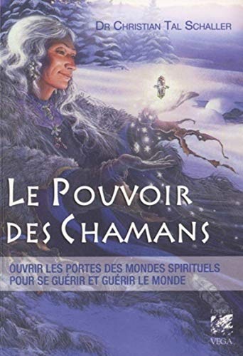 Beispielbild fr Le Pouvoir des Chamanes zum Verkauf von Ammareal