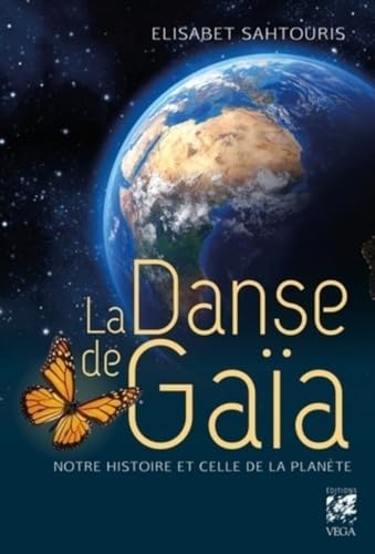 Imagen de archivo de La danse de Ga a - Notre histoire et celle de la plan te a la venta por WorldofBooks