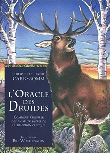 Imagen de archivo de L'Oracle des Druides : Comment s'inspirer des animaux sacrs de la tradition celtique a la venta por medimops