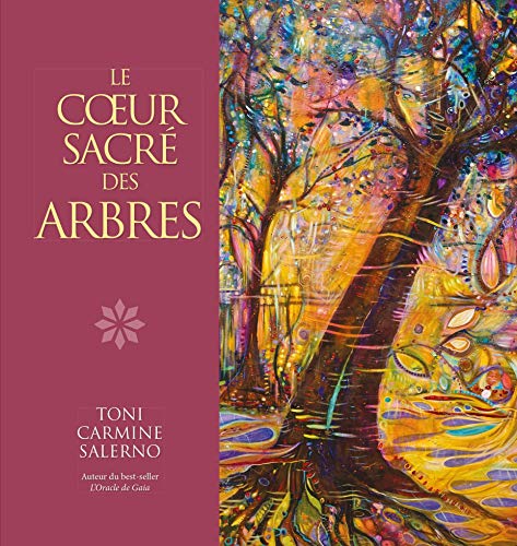 9782858298914: Le coeur sacr des arbres