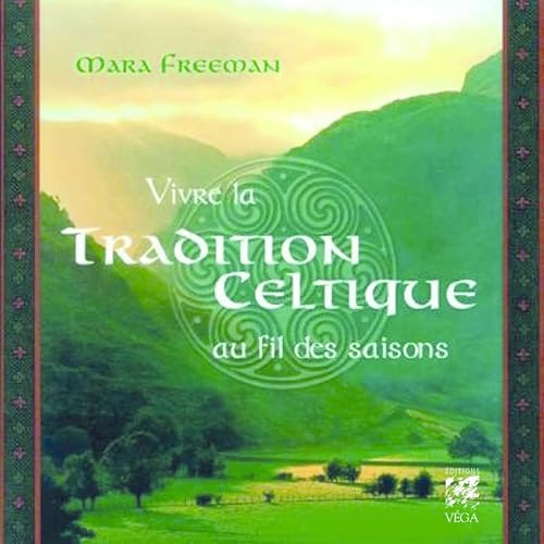 Stock image for Vivre la tradition celtique au fil des saisons for sale by Gallix