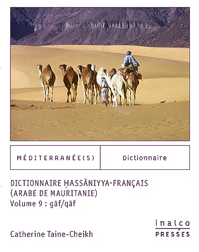 9782858314300: Dictionnaire Hassaniyya Franais (arabe de Mauritanie): Volume 9 : G/Q