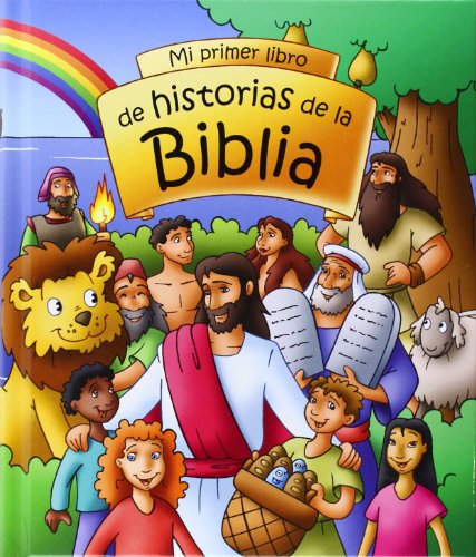 Stock image for Mi primer libro de historias de la Biblia (La Biblia y los nios) for sale by medimops