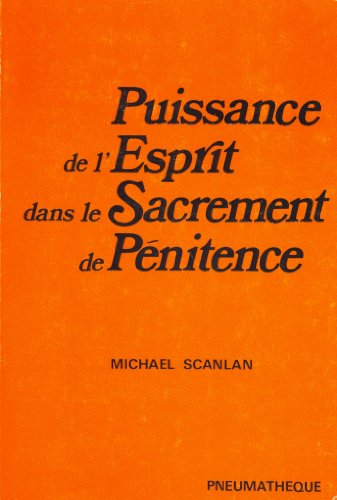 Beispielbild fr Puissance de l'Esprit dans le sacrement de pnitence zum Verkauf von Ammareal