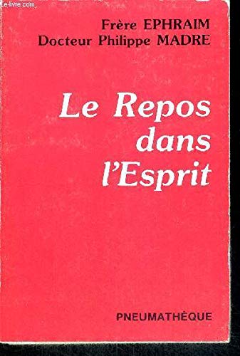 Stock image for LE REPOS DANS L'ESPRIT for sale by medimops